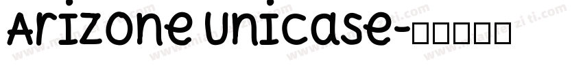 Arizone Unicase字体转换